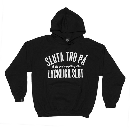 Sluta Tro (black hoodie)